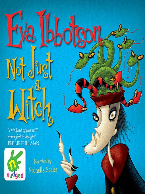 Title details for Not Just a Witch by Eva Ibbotson - Available